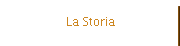 La Storia