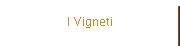 I Vigneti